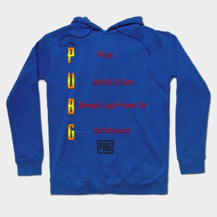 PUBG vs girlfriend Hoodie